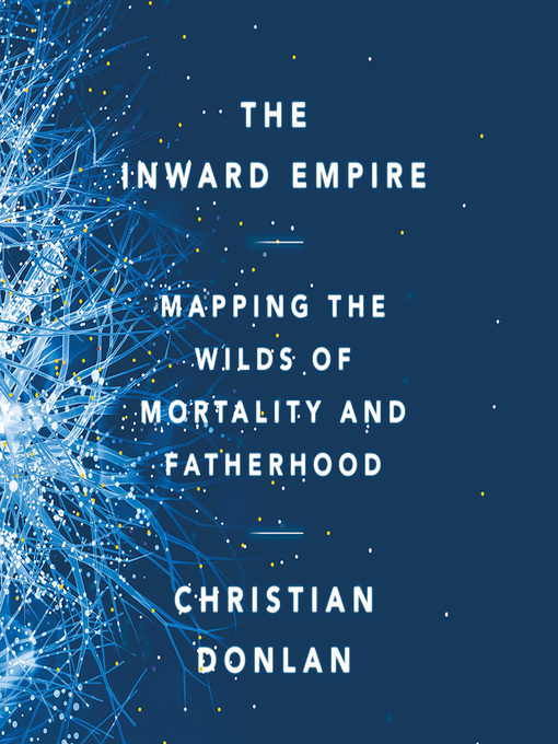 Title details for The Inward Empire by Christian Donlan - Wait list